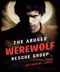 Jinks Catherine — The Abused Werewolf Rescue Group
