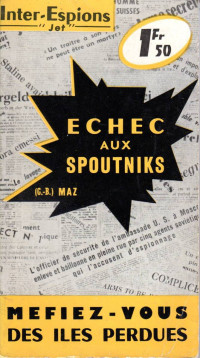 Maz — Échec aux spoutniks