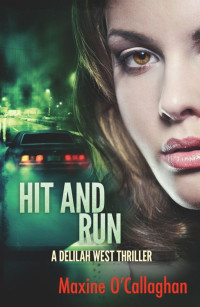 O'Callaghan, Maxine — Hit and Run