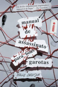 Holly Jackson — Manual de assassinato para boas garotas