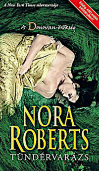 Nora Roberts — Tündérvarázs