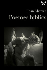 Joan Alcover — Poemes bíblics
