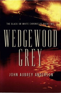 John Aubrey Anderson — Wedgewood Grey