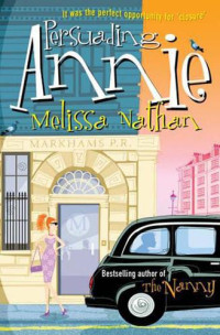 Melissa Nathan — Persuading Annie