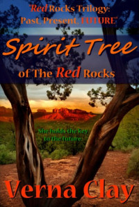 Clay Verna — Spirit Tree of the Red Rocks: Future