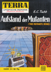 Tubb, E C — Aufstand der Mutanten