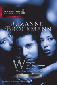 Brockmann Suzanne — Wes - Wächter der Nacht