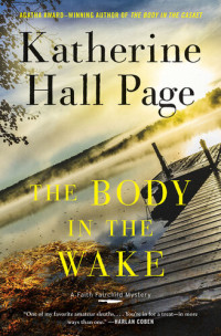 Katherine Hall Page — The Body in the Wake