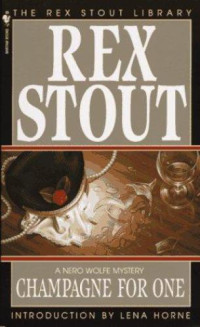 Stout Rex — Champagne for One