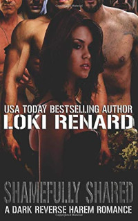 Loki Renard — Shamefully Shared