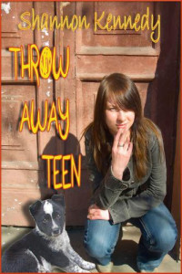 Kennedy Shannon — Throw Away Teen