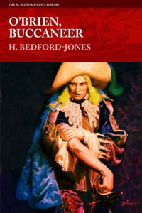 Bedford-Jones, H. — O’Brien, Buccaneer