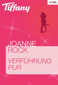 Rock Joanne — Verführung pur