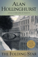 Alan Hollinghurst — The Folding Star