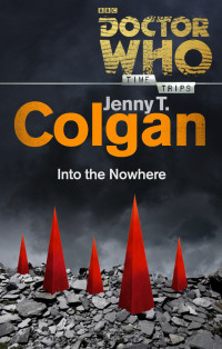 Colgan, Jenny T — Into the Nowhere