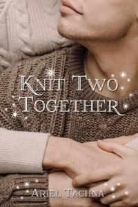 Ariel Tachna — Knit Two Together