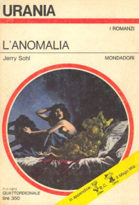 Jerry Sohl — L'Anomalia