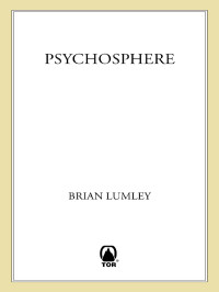 Lumley Brian — Psychosphere