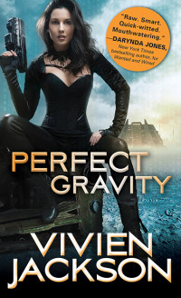 Jackson Vivien — Perfect Gravity