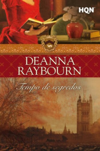 Deanna Raybourn — Tempo de Segredos
