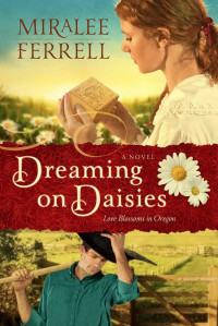 Ferrell Miralee — Dreaming on Daisies