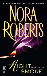 Roberts Nora — Night Smoke