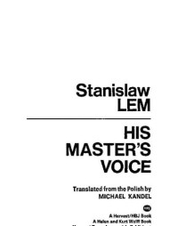 Lem Stanislaw; Kandel Michael — His Master's Voice