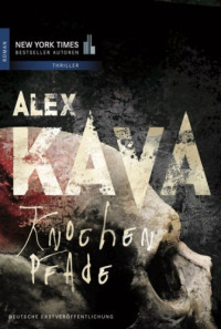 Kava Alex — Knochenpfade