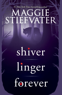 Stiefvater Maggie — Shiver Trilogy