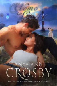 Tanya Anne Crosby — Un Uomo per Lady