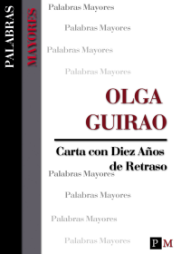 Guirao Olga — Carta con diez años de retraso