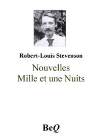 Stevenson, Robert Louis — Nouvelles Mille et une Nuits