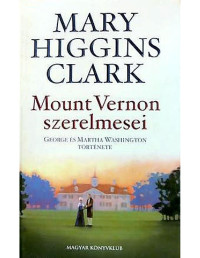 Mary Higgins Clark — Mount Vernon szerelmesei
