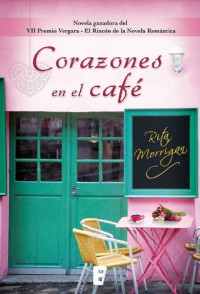 Rita Morrigan — Corazones en el café