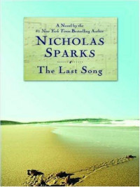 Sparks Nicholas — The Last Song