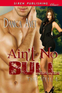 Avet Danica — Ain't No Bull