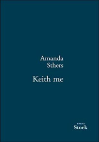 Sthers Amanda — Keith me