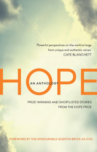  — The Brotherhood of St Laurence Hope Prize - Hope- An Anthology