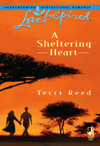 Terri Reed — A Sheltering Heart