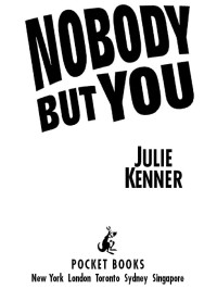 Kenner Julie — Nobody But You