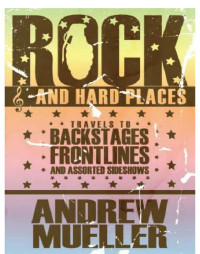 Mueller Andrew — Rock and Hard Places