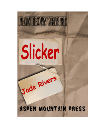 Rivers Jade — Slicker
