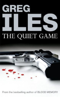 Iles Greg — Quiet Game