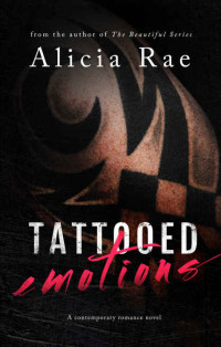 Rae Alicia — Tattooed Emotions