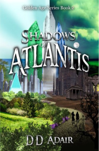 DD Adair — Shadows of Atlantis