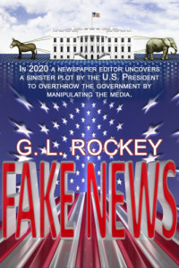 Rockey, G L — Fake News