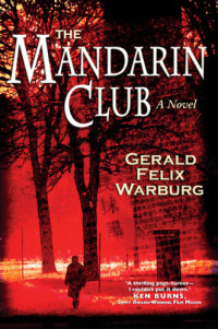 Warburg, Gerald Felix — The Mandarin Club