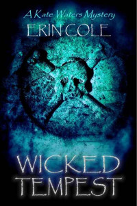 Cole Erin — Wicked Tempest