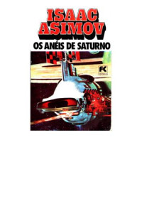 Asimov Isaac — Os anéis de saturno