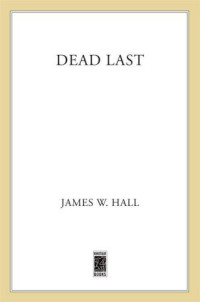 Hall, James W — Dead Last